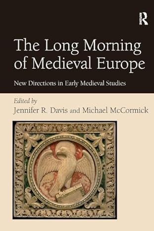 The Long Morning of Medieval Europe - Cover