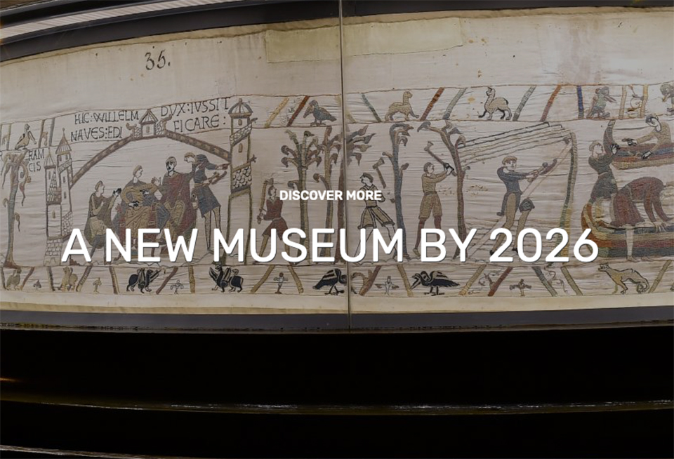 Bayeux Tapestry new museum