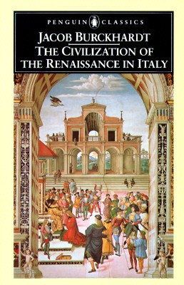 Burkhardt The Civilization of the Renaissance in Italy Penguin edition Cover