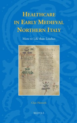 Healthcare in Early Medieval Northern Italy cover