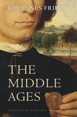 Johannes Fried the Middle Ages cover