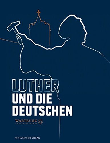 Luther und die Deutschen Cover