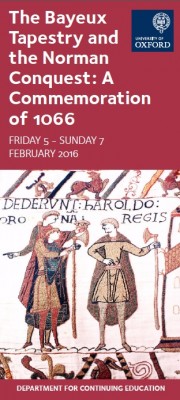Poster - The Bayeux Tapestry and the Norman Conquest: A Commemoration of 1066