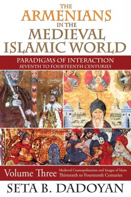 The Armenians in the Medieval islamic World Cover