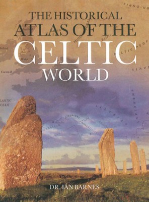 The Historical atlas of the Celtic World