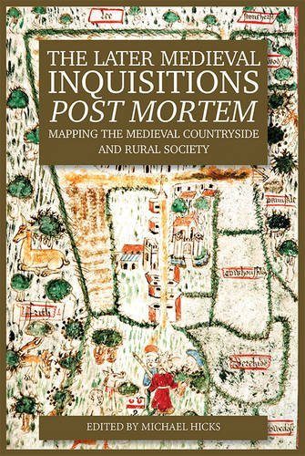The Later Medieval Inquisitions Post Mortem cover