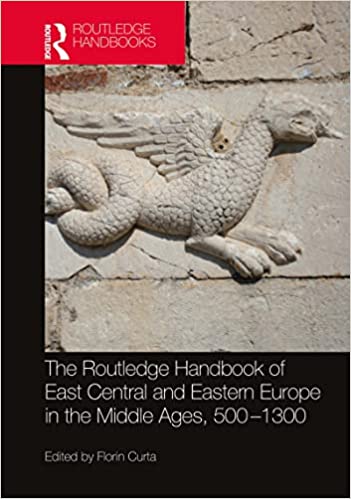 The Routledge Handbook of East Central and Eastern Europe in the Middle Ages cover