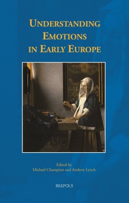 Understanding Emotions in Early Europe Cover