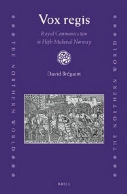 Vox regis royal communication in High Medieval Norway Cover