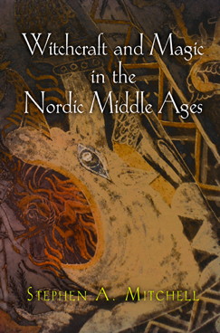Witchcraft and magic in medieval Scandinavia - cover