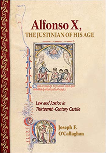 Alfonso X, the Justinian of His Age Cover