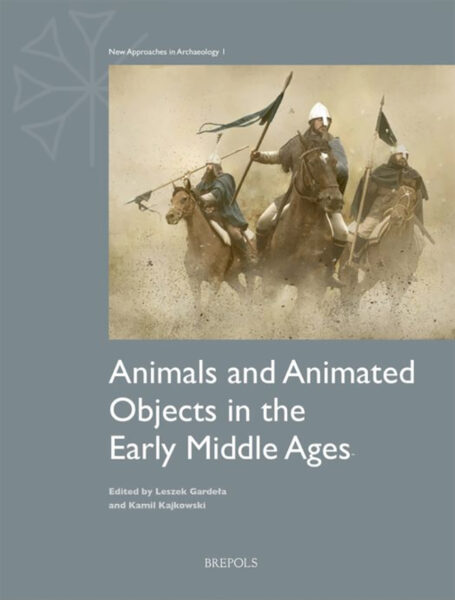 Animals and Animated Objects in the Early Middle Ages