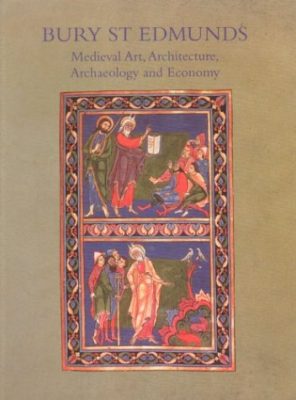 Bury st edmunds art archaeology architecture cover