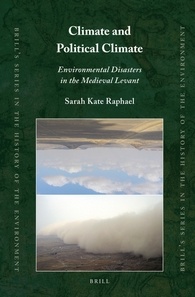 Climate and Political Climate. Environmental Disasters in the Medieval Levant - Cover