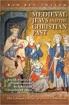 Medieval Jews and the Christian Past Cover