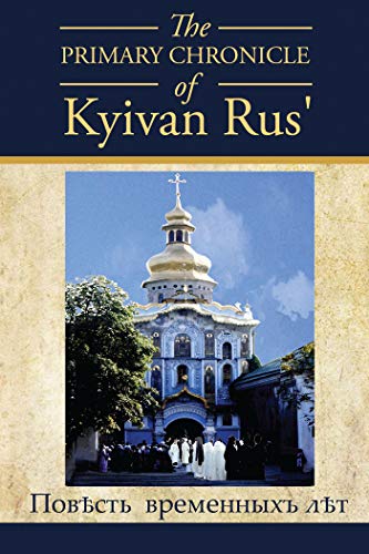 the primary Chronicle of Kyivan Rus cover